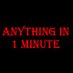 Anything in 1 Minute (@anythingin1min) Twitter profile photo Anything in 1 Minute (@anythingin1min) Twitter profile photo