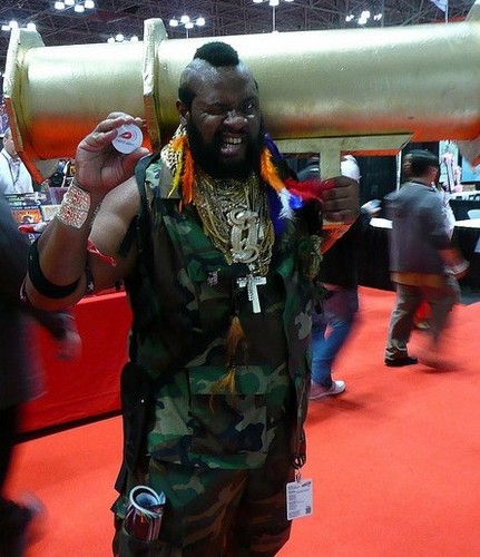 Actor/Geek/Cosplayer/Fighter!!GGRR A Mr.T who hates to fl..I Pity the Fools, Suckas and Paper Champions and Chumps who make with the Jibba Jabba.GGGGRRRR