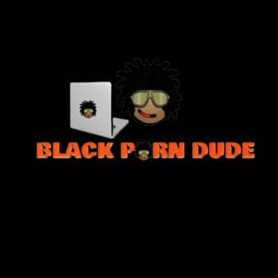 Black Porn Dude ™️ 🎥 🎞