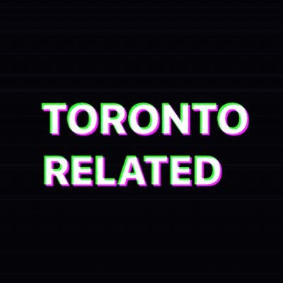 #1 In All Things Toronto Related. . . @TorontoRelated • @CanadaRelatedTV DM 📥 Your Content !