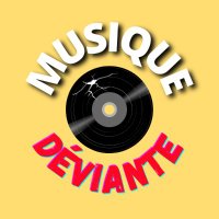 Musique Déviante (@musiquedeviante) 's Twitter Profile