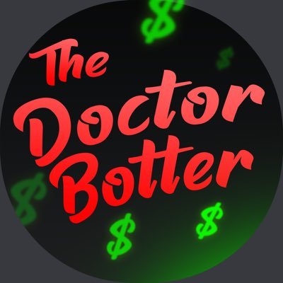 The Doctor Botter 🩺 | Day Trader