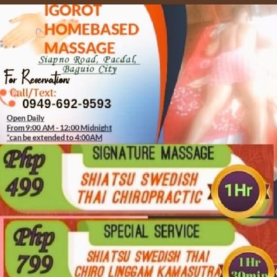 MASSAGE BAGUIO IGOROT

09496929593