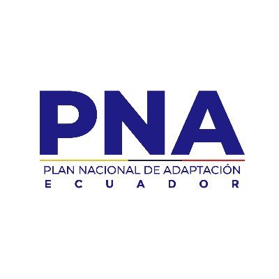 Cuenta oficial del proyecto Plan Nacional de Adaptación al Cambio Climático- Ecuador.