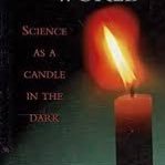 Let’s decrease BS, superstition & harm, and light up more “candles in the dark” with education, science & humanism, in pursuit of love and a life worth living.