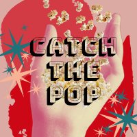 Catch The Pop(@CatchThePop) 's Twitter Profile Photo