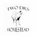 Two Drs Homestead (@TwoDrsHomestead) Twitter profile photo