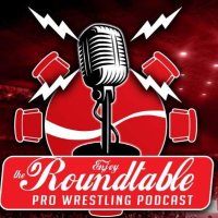 The Roundtable Pro Wrestling Podcast (@proroundtable) 's Twitter Profile Photo The Roundtable Pro Wrestling Podcast (@proroundtable) 's Twitter Profile Photo