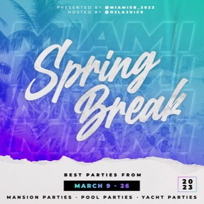 Miami Spring Break 2024 🏝 Mansion Parties, Yacht Parties & Pool Parties 💦 March 8th - March 26th • Link Below for Groupme + Event Tickets 🎟