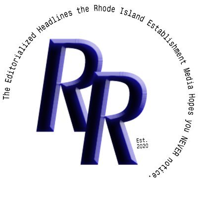 The #RhodyReport is your one source for the editorialized headlines the corrupt #RhodeIsland Establishment hopes you never read. Our opinions drive change. #RI