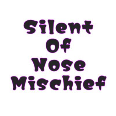 SilentOfNoseMischiefさんのプロフィール画像