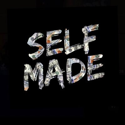 #Selfmade 💯