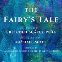 The Fairy’s Tale Musical(@TheFairysTale) 's Twitter Profile Photo