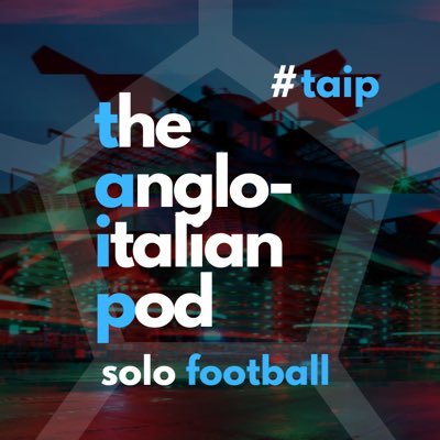 🎙️Football/Calcio ⚽ TikTok & Insta:AngloItalianPod 📷 Season 4 🔛 Mon YouTube LIVE 20:30 GMT & Friday pods👇 @TheSportSocial @Golz_TV