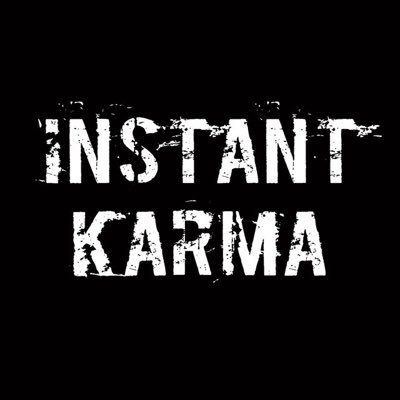 Instant Karma 😂