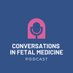 Conversations in Fetal Medicine podcast (@fetalmedcast) Twitter profile photo Conversations in Fetal Medicine podcast (@fetalmedcast) Twitter profile photo