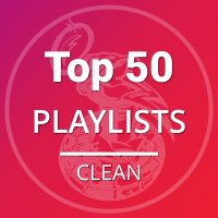 Top 50 Clean - Spotify Playlists(@Top50Clean) 's Twitter Profile Photo