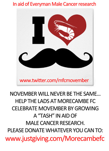 Official twitter page of the Morecambe FC Squad's Movember attempt.
 Spread the word, and get as many people on board as possible
 Thanks :)