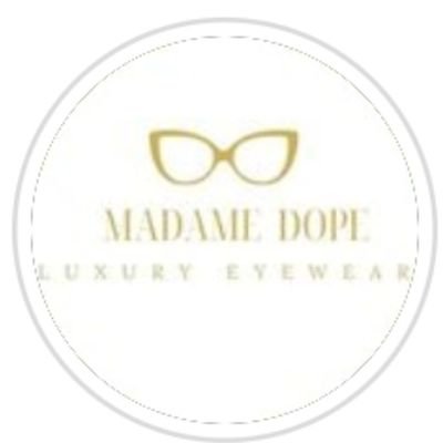 Madame Dope Eyewear