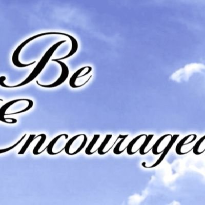 We encouraged people with any problem or situation they are dealing with. Everybody needs a really good encouraged word every now & then.....