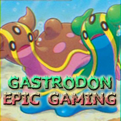 Gastrodon Epic Gamingさんのプロフィール画像