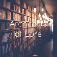 Architects of Lore(@ArchofLore) 's Twitter Profile Photo
