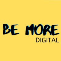 BeMoreDigital(@_BeMoreDigital) 's Twitter Profileg