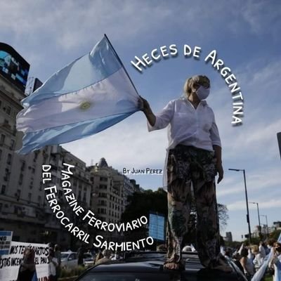 Heces de Argentina by Juan Perez