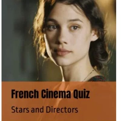 Author of  'French Cinema Quiz', 'Opera Quiz: Music, Drama and Trivia',  'World Cinema: A Film  Quiz.' 
Check @knowledgetree34 for tweets on cinema and art.