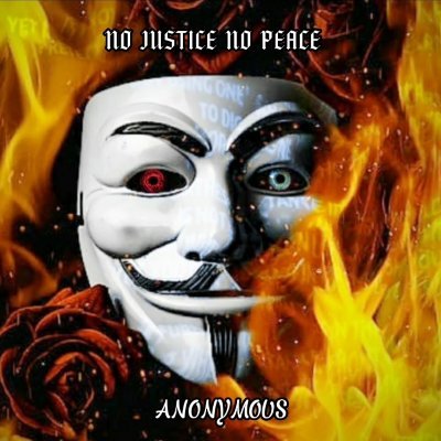 ⚖️Anonymous⚖️
FCK THE SYSTEM
FCK THE GOVERNMENT
FCK THE NWO
⚖️No Justice No Peace⚖️
Kiitos ありがとう🇯🇵🇫🇮
Sorry, No DM