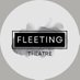 Fleeting Theatre (@fleetingtheatre) Twitter profile photo Fleeting Theatre (@fleetingtheatre) Twitter profile photo