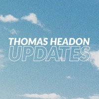 Thomas Headon Updates(@ThomasHeadonHQ) 's Twitter Profile Photo