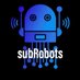 subRobots (@subrobots) Twitter profile photo subRobots (@subrobots) Twitter profile photo