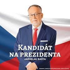 Volte Jaroslava Baštu - jediný opravdový vlastenecký kandidát na prezidenta ČR, jediný kandidát bez kompromisu! (Úcet podporovatele!)