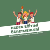Beden Eğitimi Öğretmenleri Etkinlik Platformu (@bedenegitimiyiz) 's Twitter Profile Photo Beden Eğitimi Öğretmenleri Etkinlik Platformu (@bedenegitimiyiz) 's Twitter Profile Photo