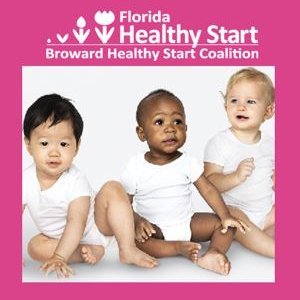 Broward Healthy Start is a non-profit that provides education and support to women during pregnancy and after the baby is born for up to 3 years.