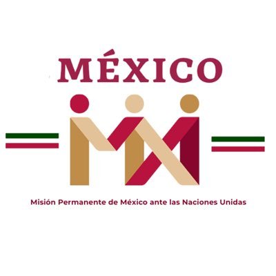 Misión Permanente de México ante la Organización de las Naciones Unidas./Permanent Mission of Mexico to the UN./Mission Permanente du Mexique auprès de l'ONU.