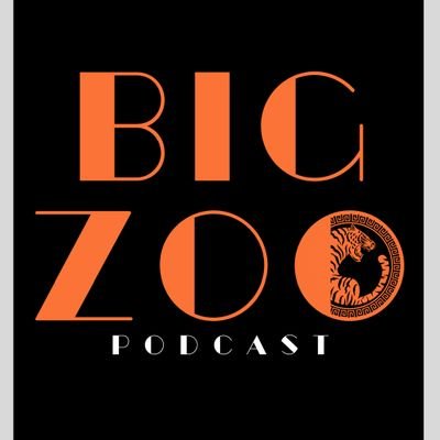 The BIG ZOO Podcast 🎙️