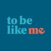 To Be Like Me (@ToBeLikeMe3) Twitter profile photo