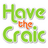 Have the Craic