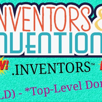 💡💡💡.INVENTORS ™ is a Brand NEW *Top-Level Domain (Tld) Extension, Just like .COM for *INVENTORS & INVENTING Companies!! 💡💡💡
🏛🏛🏛🏛🏛🏛🏛🏛🏛🏛🏛🏛🏛🏛🏛