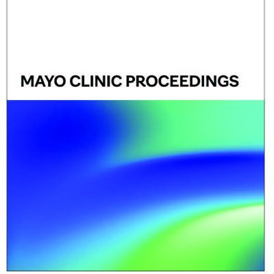 Mayo Clinic Proceedings is a premier general medicine journal. Submissions welcome from authors worldwide. Tweets from the Editorial Board, not @MayoClinic.