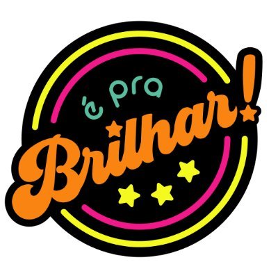 É pra Brilhar