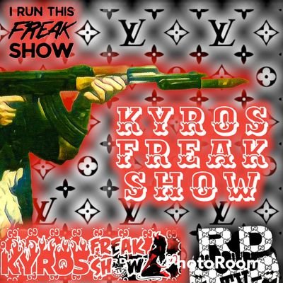 🔥WELCOME TO KYRO'S FREAK SHOW 🔞🔥