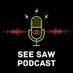 See Saw Podcast (@seesawpod) Twitter profile photo See Saw Podcast (@seesawpod) Twitter profile photo