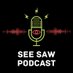 See Saw Podcast (@SeeSawPod) Twitter profile photo