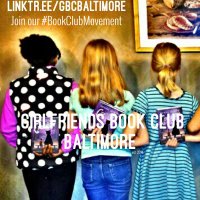 Girlfriends Book Club Baltimore(@GBCbaltimore) 's Twitter Profile Photo