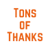 Tons Of Thanks (@tonsofthanks) Twitter profile photo Tons Of Thanks (@tonsofthanks) Twitter profile photo
