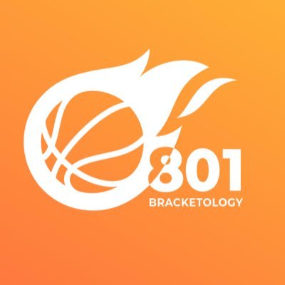 🏀 801 Bracketology 🏀