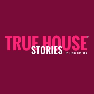 Lenny Fontana / True House Stories® will be joined by a very special guests like Carl Cox, Kathy Sledge, Louie Vega, David Morales, DJ Sneak and many more...